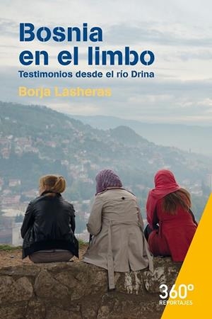 BOSNIA EN EL LIMBO | 9788491163640 | DE BORGA LASHERAS, FRANCISCO | Llibreria Drac - Llibreria d'Olot | Comprar llibres en català i castellà online