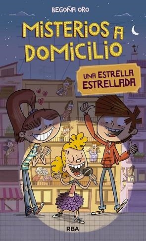 ESTRELLA ESTRELLADA (MISTERIOS A DOMICILIO 2) | 9788427209817 | ORO, BEGOÑA | Llibreria Drac - Librería de Olot | Comprar libros en catalán y castellano online