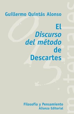DISCURSO DEL METODO DE DESCARTES, EL | 9788420657424 | QUINTAS ALONSO, GUILLERMO | Llibreria Drac - Llibreria d'Olot | Comprar llibres en català i castellà online