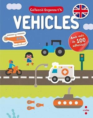 VEHICLES (ENGANXA-T'HI) | 9788466141109 | AA.DD. | Llibreria Drac - Librería de Olot | Comprar libros en catalán y castellano online