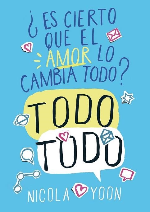 TODO TODO | 9788467579178 | YOON, NICOLA | Llibreria Drac - Librería de Olot | Comprar libros en catalán y castellano online