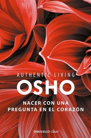 NACER CON UNA PREGUNTA EN EL CORAZÓN | 9788466339513 | OSHO | Llibreria Drac - Llibreria d'Olot | Comprar llibres en català i castellà online