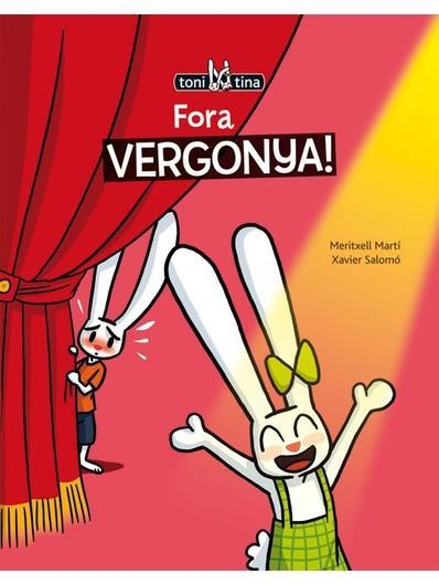 FORA VERGONYA! | 9788415206828 | MARTÍ, MERITXELL | Llibreria Drac - Librería de Olot | Comprar libros en catalán y castellano online