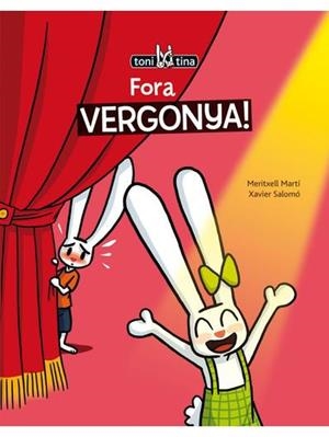 FORA VERGONYA! | 9788415206828 | MARTÍ, MERITXELL | Llibreria Drac - Librería de Olot | Comprar libros en catalán y castellano online