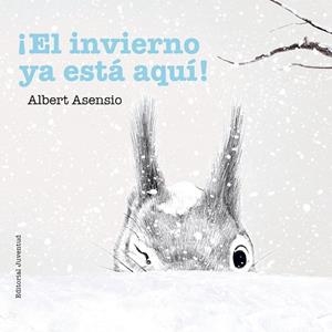 INVIERNO YA ESTÁ AQUÍ, EL | 9788426144270 | ASENSIO, ALBERT | Llibreria Drac - Llibreria d'Olot | Comprar llibres en català i castellà online