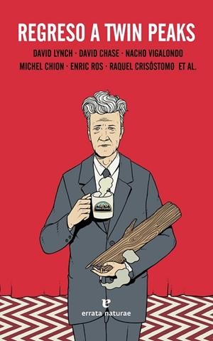REGRESO A TWIN PEAKS | 9788416544394 | LYNCH, DAVID; Y OTROS | Llibreria Drac - Llibreria d'Olot | Comprar llibres en català i castellà online