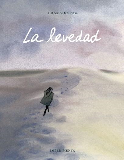 LEVEDAD, LA | 9788416542857 | MEURISSE, CATHERINE | Llibreria Drac - Librería de Olot | Comprar libros en catalán y castellano online