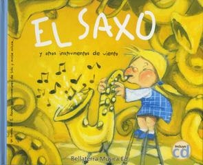 SAXO Y OTROS INSTRUMENTOS DE VIENTO, EL | 9788493588335 | REINON, ELADIO | Llibreria Drac - Librería de Olot | Comprar libros en catalán y castellano online