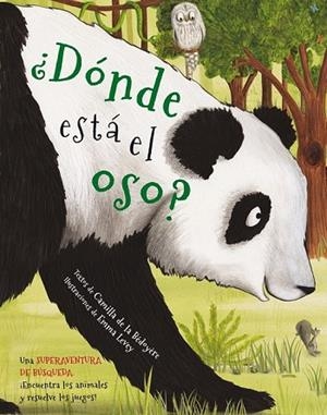DÓNDE ESTÁ EL OSO? | 9788416712359 | BÉDOYÈRE; LEVEY, EMMA | Llibreria Drac - Librería de Olot | Comprar libros en catalán y castellano online