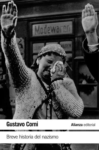 BREVE HISTORIA DEL NAZISMO | 9788491047056 | CORNI, GUSTAVO | Llibreria Drac - Librería de Olot | Comprar libros en catalán y castellano online