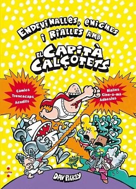 ENDEVINALLES, ENIGMES I RIALLES AMB EL CAPITÀ CALÇOTETS | 9788466143226 | PILKEY, DAV | Llibreria Drac - Llibreria d'Olot | Comprar llibres en català i castellà online
