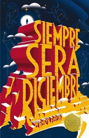 SIEMPRE SERÁ DICIEMBRE | 9788467591996 | DAVIES, WENDY | Llibreria Drac - Librería de Olot | Comprar libros en catalán y castellano online