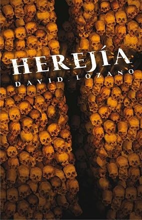 HEREJÍA | 9788467593471 | LOZANO, DAVID | Llibreria Drac - Librería de Olot | Comprar libros en catalán y castellano online