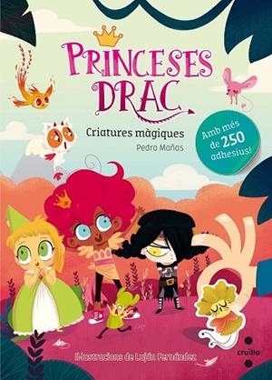 CRIATURES MÀGIQUES (QUADERN ADHESIUS PRINCESES DRAC) | 9788466143158 | MAÑAS, PEDRO | Llibreria Drac - Llibreria d'Olot | Comprar llibres en català i castellà online