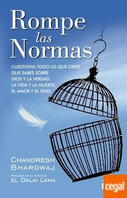 ROMPE LAS NORMAS | 9788417030209 | BHARDWAJ, CHANDRESH | Llibreria Drac - Llibreria d'Olot | Comprar llibres en català i castellà online