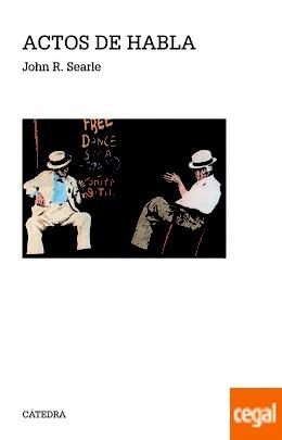 ACTOS DE HABLA | 9788437636818 | SEARLE, JOHN | Llibreria Drac - Librería de Olot | Comprar libros en catalán y castellano online