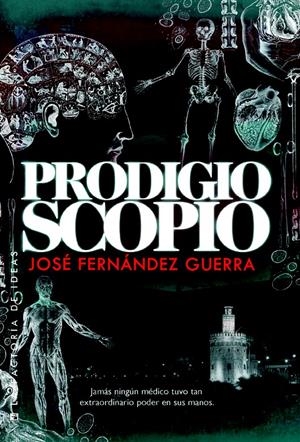 PRODIGIOSCOPIO | 9788490182185 | FERNANDEZ GUERRA, JOSE | Llibreria Drac - Llibreria d'Olot | Comprar llibres en català i castellà online