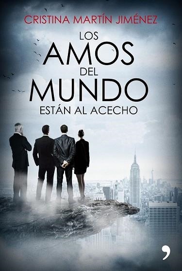 AMOS DEL MUNDO ESTÁN AL ACECHO, LOS | 9788499985978 | MARTIN, CRISTINA | Llibreria Drac - Librería de Olot | Comprar libros en catalán y castellano online