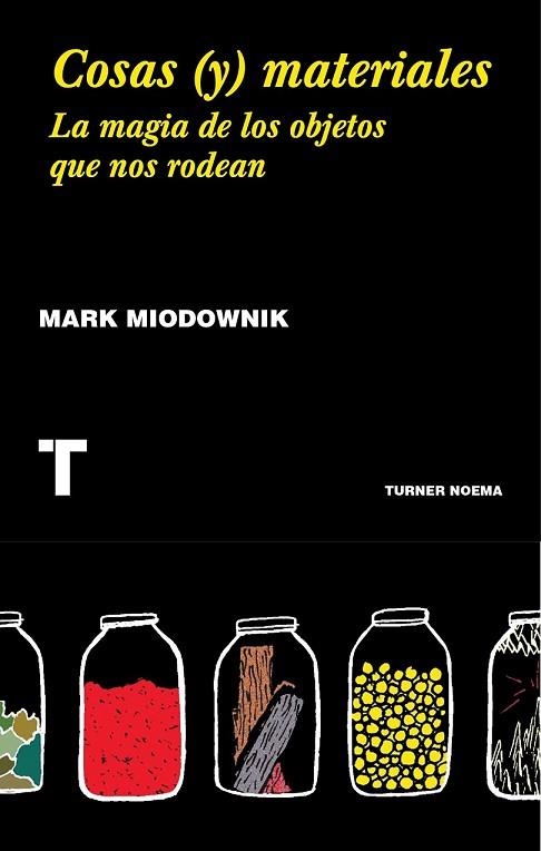 COSAS (Y) MATERIALES | 9788416714018 | MIODOWNIK, MARK | Llibreria Drac - Librería de Olot | Comprar libros en catalán y castellano online