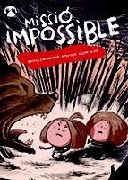 MISSIÓ IMPOSSIBLE | 9788498839029 | CASTANYER, XAVIER; JULVE, OSCAR | Llibreria Drac - Librería de Olot | Comprar libros en catalán y castellano online