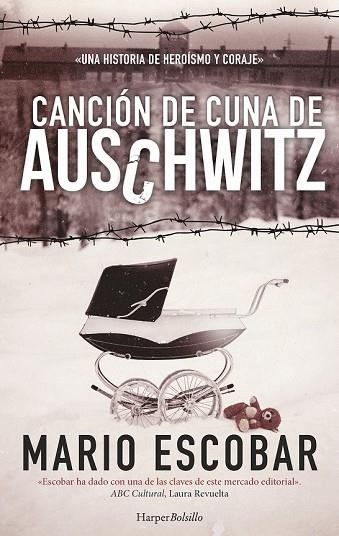 CANCIÓN DE CUNA DE AUSCHWITZ (HARPER BOLSILLO) | 9788491391524 | ESCOBAR, MARIO | Llibreria Drac - Llibreria d'Olot | Comprar llibres en català i castellà online