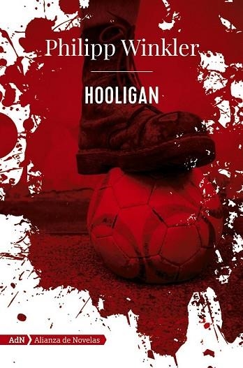 HOOLIGAN  | 9788491047513 | WINKLER, PHILIPP | Llibreria Drac - Librería de Olot | Comprar libros en catalán y castellano online