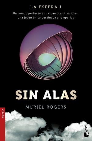 SIN ALAS (LA ESFERA 1) | 9788408171522 | ROGERS, MURIEL | Llibreria Drac - Librería de Olot | Comprar libros en catalán y castellano online