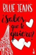 SABES QUE TE QUIERO (CANCIONES PARA PAULA 2) | 9788408171737 | BLUE JEANS | Llibreria Drac - Llibreria d'Olot | Comprar llibres en català i castellà online