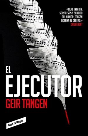 EJECUTOR, EL | 9788416709700 | TANGEN, GEIR | Llibreria Drac - Librería de Olot | Comprar libros en catalán y castellano online