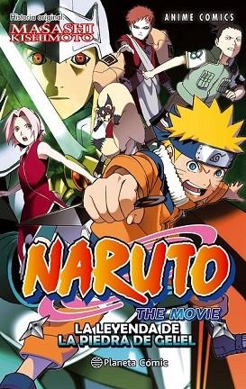 NARUTO ANIME COMIC 3. LA LEYENDA DE LA PIEDRA DE GELEL | 9788416889839 | KISHIMOTO, MASASHI | Llibreria Drac - Llibreria d'Olot | Comprar llibres en català i castellà online