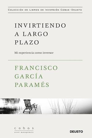 INVIRTIENDO A LARGO PLAZO | 9788423427352 | GARCÍA PARAMÉS, FRANCISCO | Llibreria Drac - Llibreria d'Olot | Comprar llibres en català i castellà online