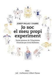 JO SOC EL MEU PROPI EXPERIMENT | 9788494587795 | PALAU I FABRE, JOSEP | Llibreria Drac - Librería de Olot | Comprar libros en catalán y castellano online