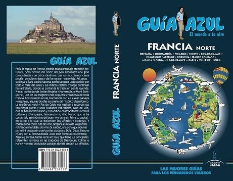 FRANCIA NORTE 2017 (GUIA AZUL) | 9788480236836 | INGELMO, ÁNGEL | Llibreria Drac - Librería de Olot | Comprar libros en catalán y castellano online