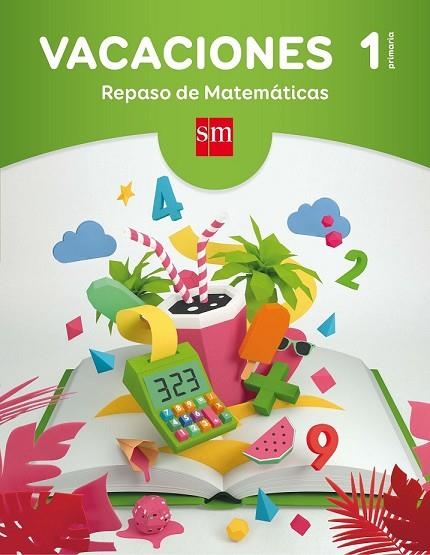 VACACIONES 1 PRIMARIA REPASO DE MATEMATICAS | 9788467593280 | AA.DD. | Llibreria Drac - Librería de Olot | Comprar libros en catalán y castellano online