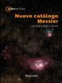 NUEVO CATÁLOGO MESSIER | 9788426724045 | BULLÓN, JOAN MANUEL | Llibreria Drac - Librería de Olot | Comprar libros en catalán y castellano online