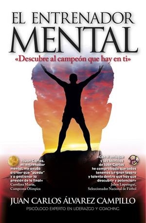 ENTRENADOR MENTAL, EL | 9788416002849 | ÁLVAREZ, JUAN CARLOS | Llibreria Drac - Librería de Olot | Comprar libros en catalán y castellano online