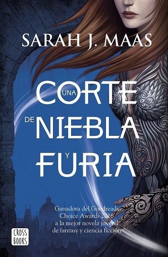 CORTE DE NIEBLA Y FURIA, UNA (UNA CORTE DE ROSAS Y ESPINAS 2) | 9788408170006 | MAAS, SARAH J. | Llibreria Drac - Librería de Olot | Comprar libros en catalán y castellano online