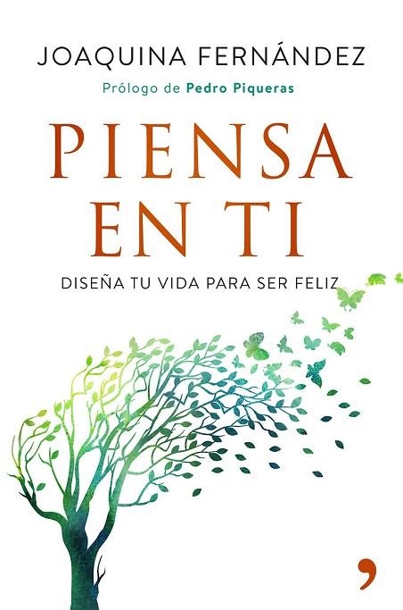 PIENSA EN TI | 9788499986036 | FERNÁNDEZ, JOAQUINA | Llibreria Drac - Librería de Olot | Comprar libros en catalán y castellano online
