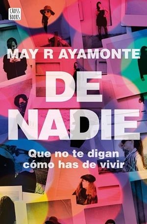 DE NADIE | 9788408171676 | AYAMONTE, MARY R  | Llibreria Drac - Librería de Olot | Comprar libros en catalán y castellano online