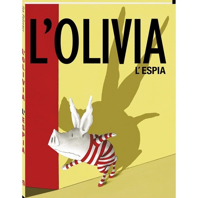 OLIVIA L'ESPIA, L' | 9788416394524 | FALCONER, IAN | Llibreria Drac - Librería de Olot | Comprar libros en catalán y castellano online