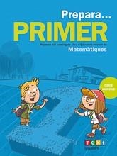PREPARA PRIMER. MATEMÀTIQUES | 9788441230194 | CANYELLES, ANNA | Llibreria Drac - Librería de Olot | Comprar libros en catalán y castellano online