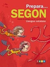 PREPARA SEGON. LLENGUA CATALANA | 9788441230149 | CANYELLES, ANNA | Llibreria Drac - Librería de Olot | Comprar libros en catalán y castellano online