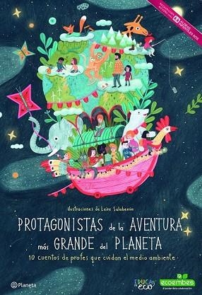 PROTAGONISTAS DE LA AVENTURA MÁS GRANDE DEL PLANETA | 9788408171089 | AA. VV. | Llibreria Drac - Librería de Olot | Comprar libros en catalán y castellano online
