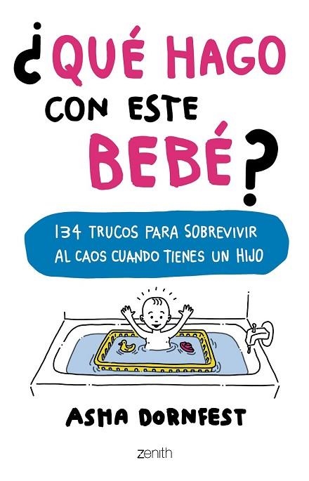 QUÉ HAGO CON ESTE BEBÉ | 9788408173267 | DORNFEST, ASHA | Llibreria Drac - Librería de Olot | Comprar libros en catalán y castellano online