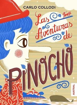 AVENTURAS DE PINOCHO, LAS | 9788408173212 | COLLODI, CARLO | Llibreria Drac - Librería de Olot | Comprar libros en catalán y castellano online