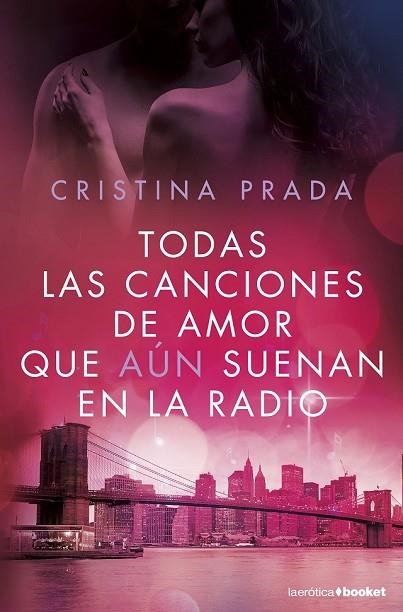TODAS LAS CANCIONES DE AMOR QUE AÚN SUENAN EN LA RADIO | 9788408172635 | PRADA, CRISTINA | Llibreria Drac - Librería de Olot | Comprar libros en catalán y castellano online
