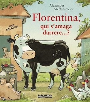 FLORENTINA, QUI S'AMAGA DARRERE...? | 9788448941529 | STEFFENSMEIER, ALEXANDER | Llibreria Drac - Llibreria d'Olot | Comprar llibres en català i castellà online