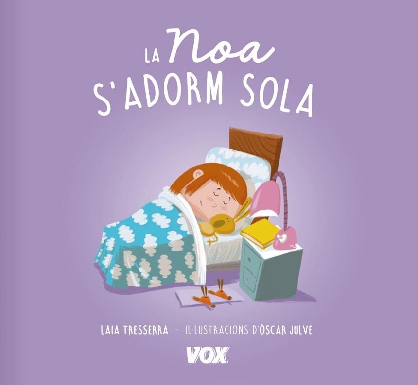 NOA S'ADORM SOLA, LA | 9788499742502 | TRESSERRA, LAIA | Llibreria Drac - Librería de Olot | Comprar libros en catalán y castellano online