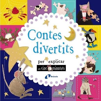 CONTES DIVERTITS PER EXPLICAR EN CINC MINUTETS | 9788499067902 | AA.DD. | Llibreria Drac - Librería de Olot | Comprar libros en catalán y castellano online