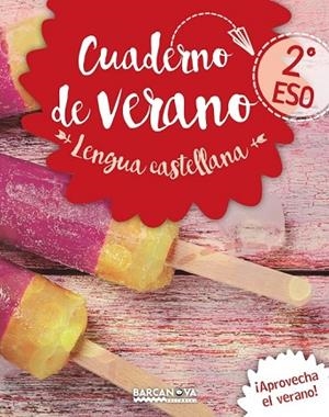 LENGUA CASTELLANA 2º ESO CUADERNO DE VERANO | 9788448942069 | GIMENO, EDUARD; MINDÁN, JOAQUIÍN | Llibreria Drac - Librería de Olot | Comprar libros en catalán y castellano online